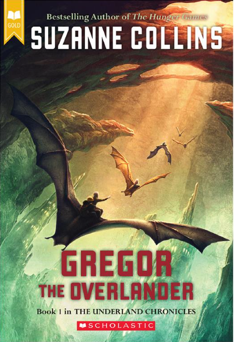 Gregor the Overlander (Scholastic Gold)